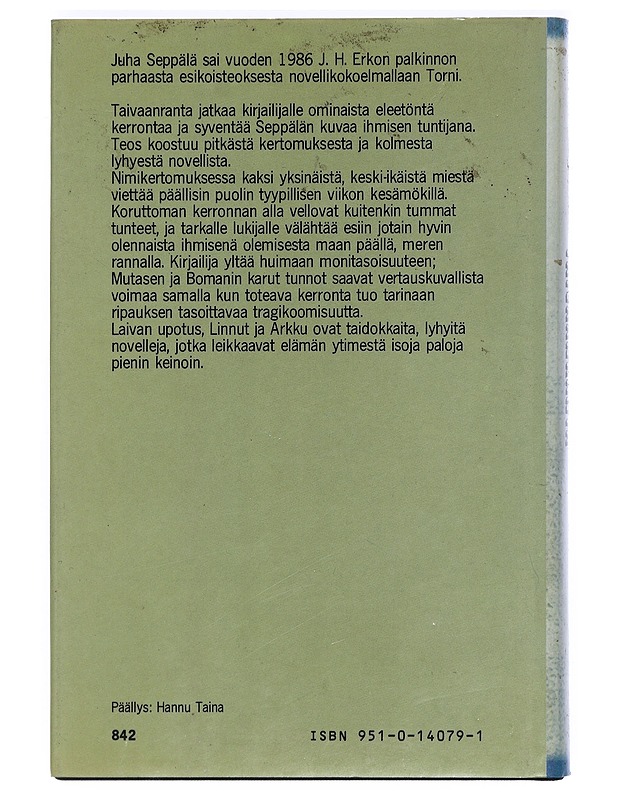 Taivaanranta : proosaa - Juha Seppälä - Romaanit ja novellit - 10105428077 - 1