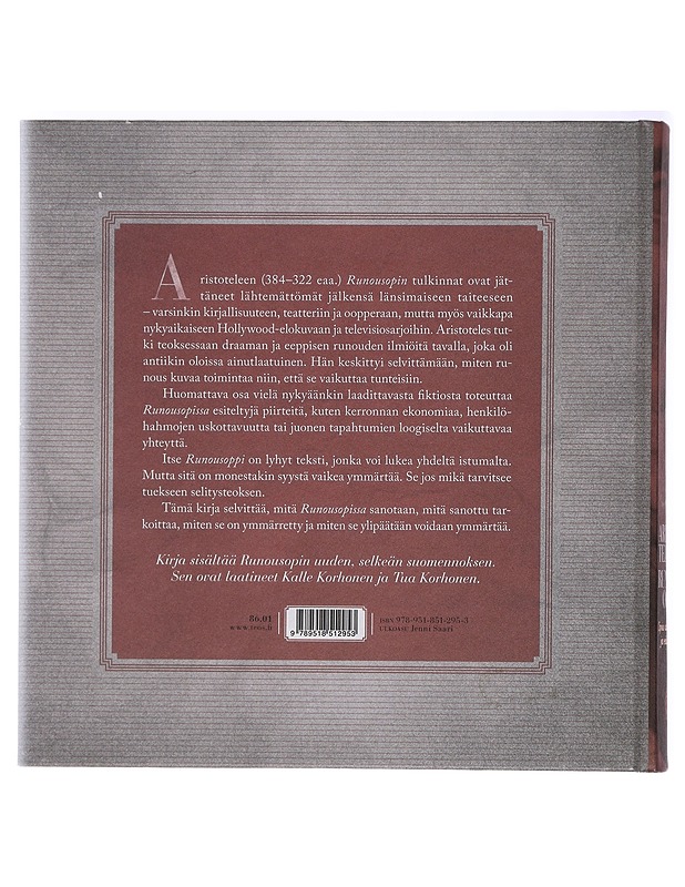 Aristoteleen runousoppi : opas aloittelijoille ja edistyneille : mitä runousoppi sisältää ja miten sitä on tutkittu sekä Aristoteleen käsitys onnistuneen runouden sisällöstä, muodo - Runot ja näytelmät - 10105428180 - 1