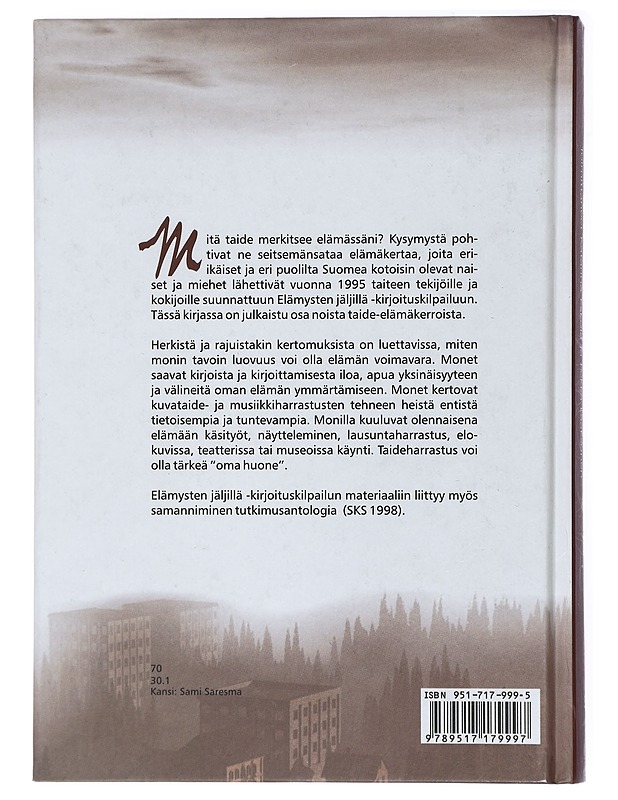 Rakkaudesta taiteeseen : kokijoiden ja tekijöiden kertomuksia - Eskola, Katariina - Elämäkerrat ja muistelmat - 10105428196 - 1