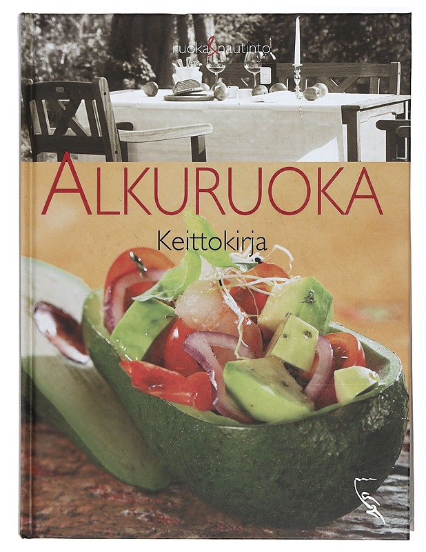Alkuruoka : keittokirja - Oja, Anna - Ruokakirjat - 10105428195 - 0