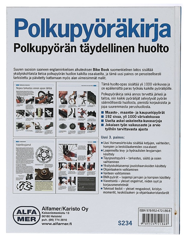 Polkupyöräkirja : polkupyörän huolto- ja korjausopas : mukana Shimano, Sram ja Campagnolo - Storey, Mark - Tietokirjat ja oppaat - 10105428272 - 1
