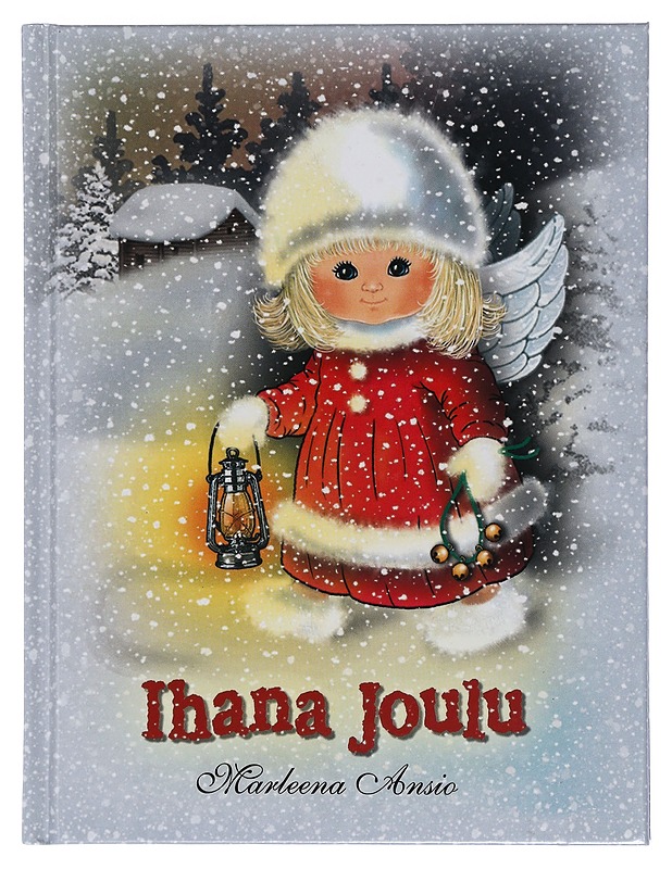 Ihana joulu - Ansio, Marleena - Lastenkirjat - 10105428301 - 0