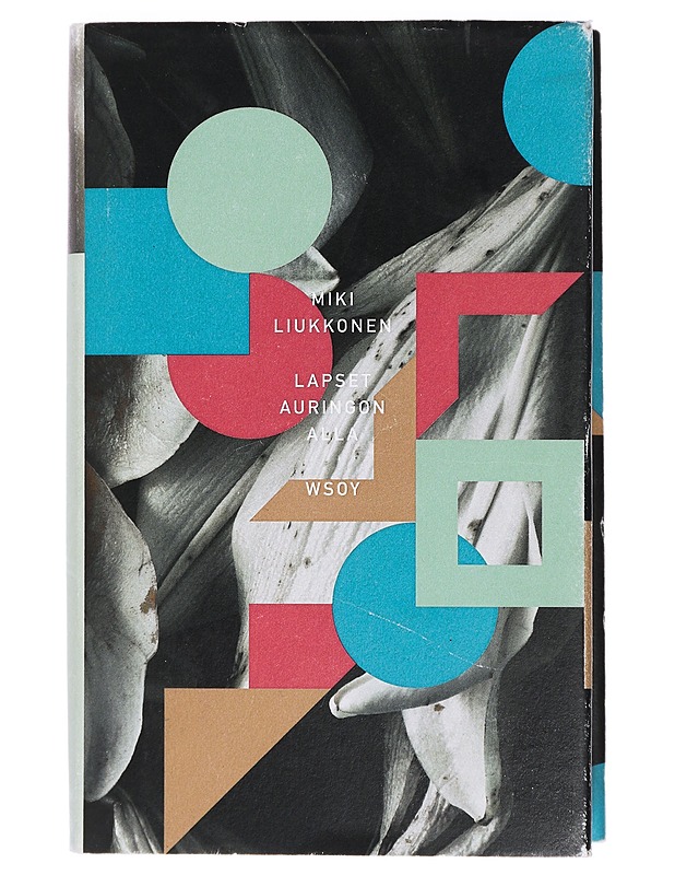 Lapset auringon alla - Miki Liukkonen - Kaunokirjallisuus - 10105428310 - 0