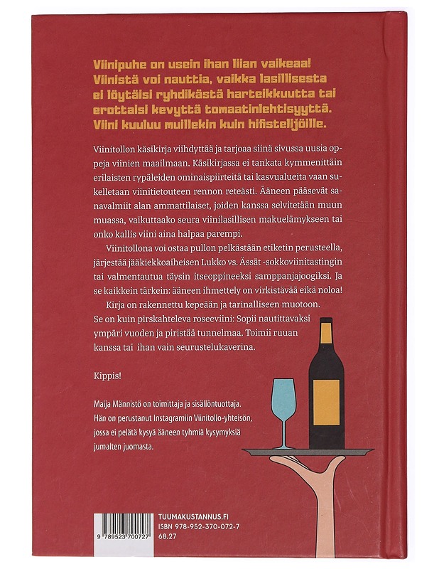 Viinitollon käsikirja - Maija Männistö - Ruokakirjat - 10105428314 - 1