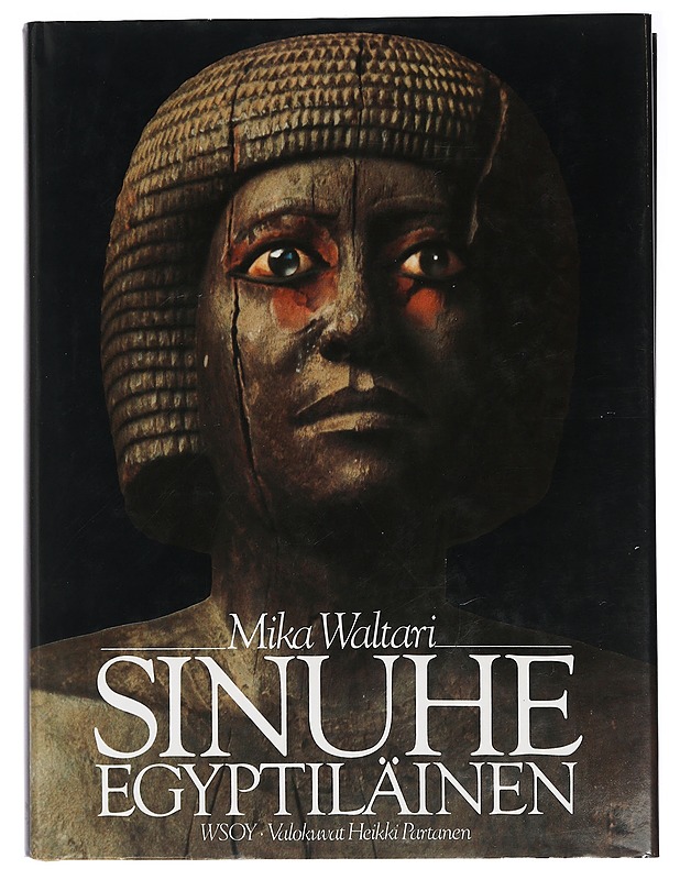 Sinuhe egyptiläinen - Waltari, Mika - Romaanit ja novellit - 10105428315 - 0