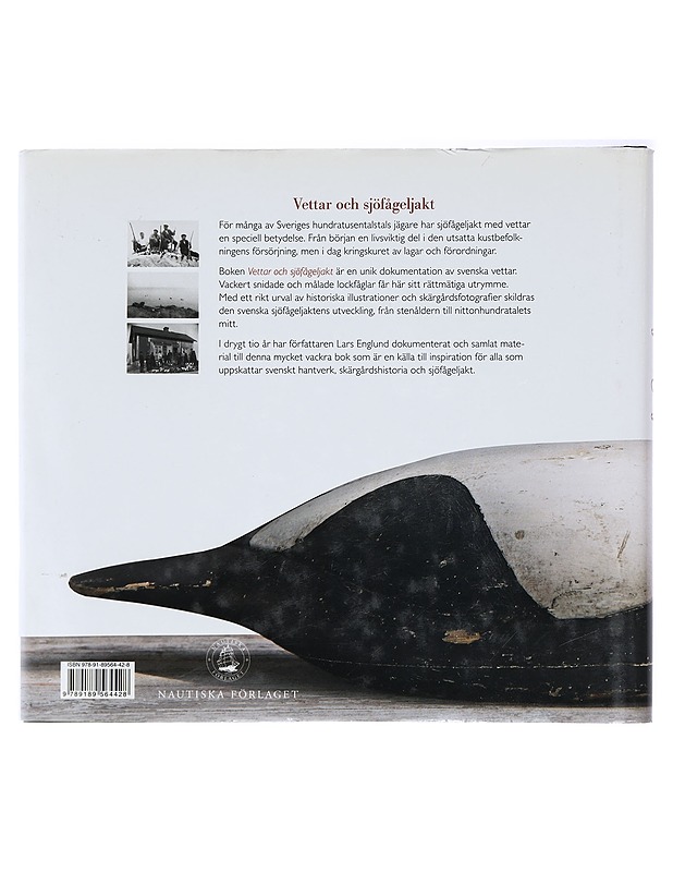 Vettar och sjöfågeljakt - Lars Englund - Tietokirjat ja oppaat - 10105428331 - 1