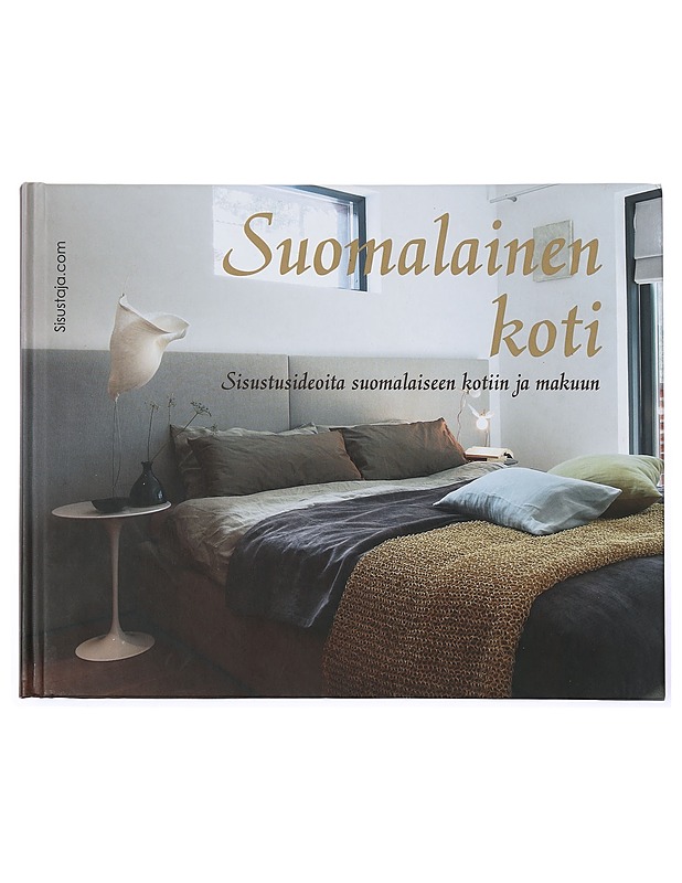 Suomalainen koti : sisustusideoita suomalaiseen kotiin ja makuun - Holopainen, Raimo - Tietokirjat ja oppaat - 10105428341 - 0