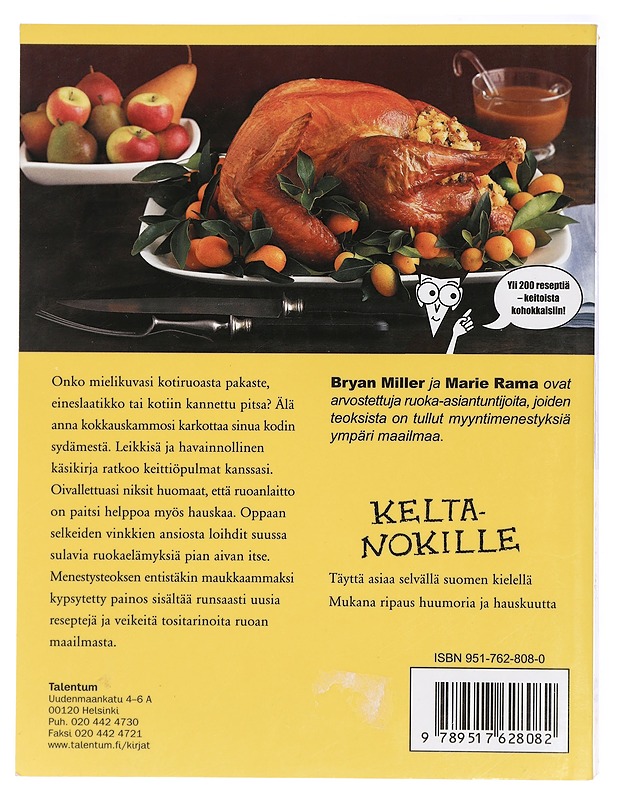 Kokkaus keltanokille - Miller, Bryan - Tietokirjat ja oppaat - 10105428424 - 1