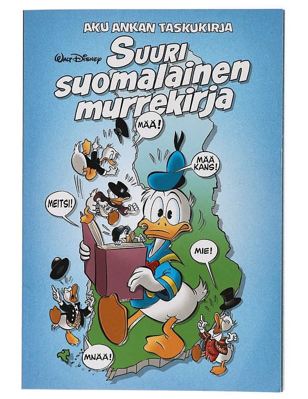 Aku Ankan taskukirja : Suuri suomalainen murrekirja - Hyyppä, Aki - Sarjakuvat - 10105428452 - 0