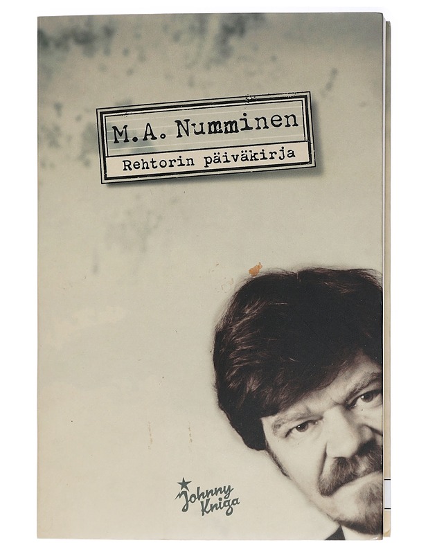 Rehtorin päiväkirja : interaktiivinen kalenteri vuodelle 2004 - M. A. Numminen - Romaanit ja novellit - 10105428461 - 0