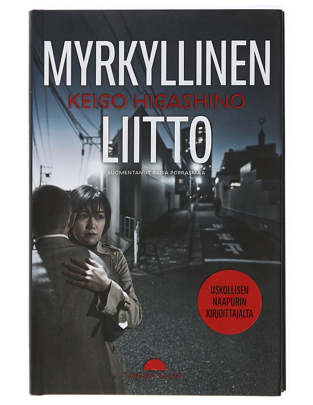 Myrkyllinen liitto - Higashino, Keigo - Romaanit ja novellit - 10105428465 - 0