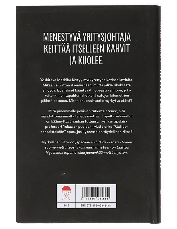 Myrkyllinen liitto - Higashino, Keigo - Romaanit ja novellit - 10105428465 - 1