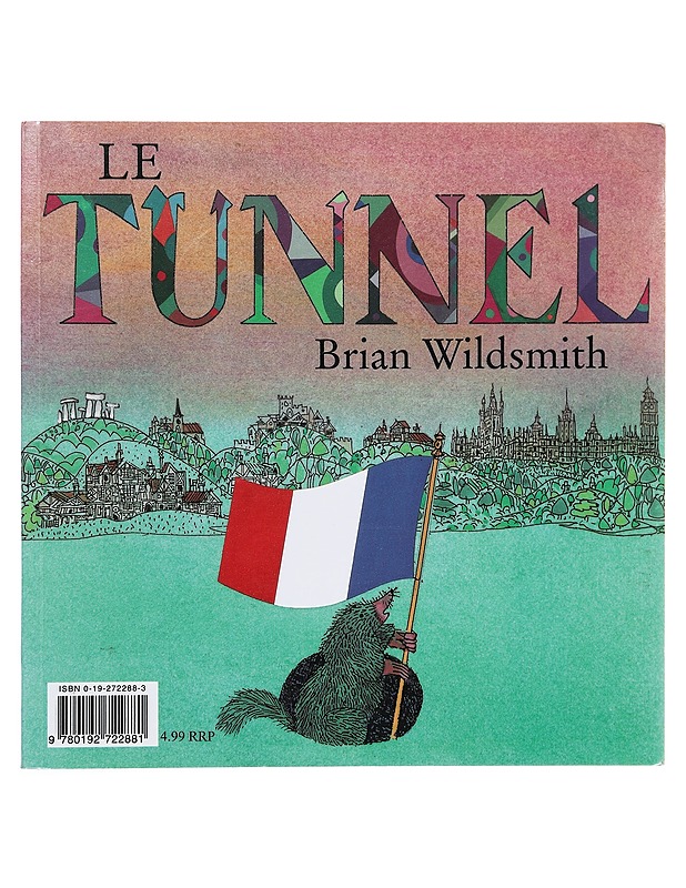 The Tunnel - Wildsmith, Brian - Lastenkirjat - 10105428479 - 1