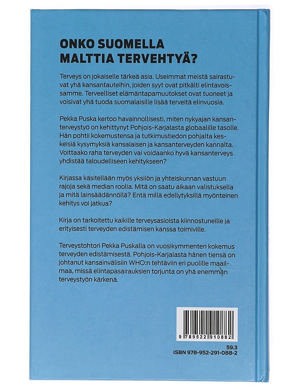 Raha tai henki - Pekka Puska - Tietokirjat ja oppaat - 10105428511 - 1