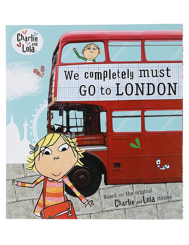 We completely must go to London - Child, Lauren - Lastenkirjat - 10105428551 - 0