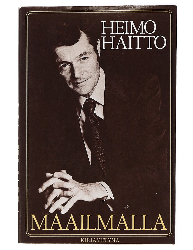 Maailmalla - Heimo Haitto - Elämäkerrat ja muistelmat - 10105428568 - 0