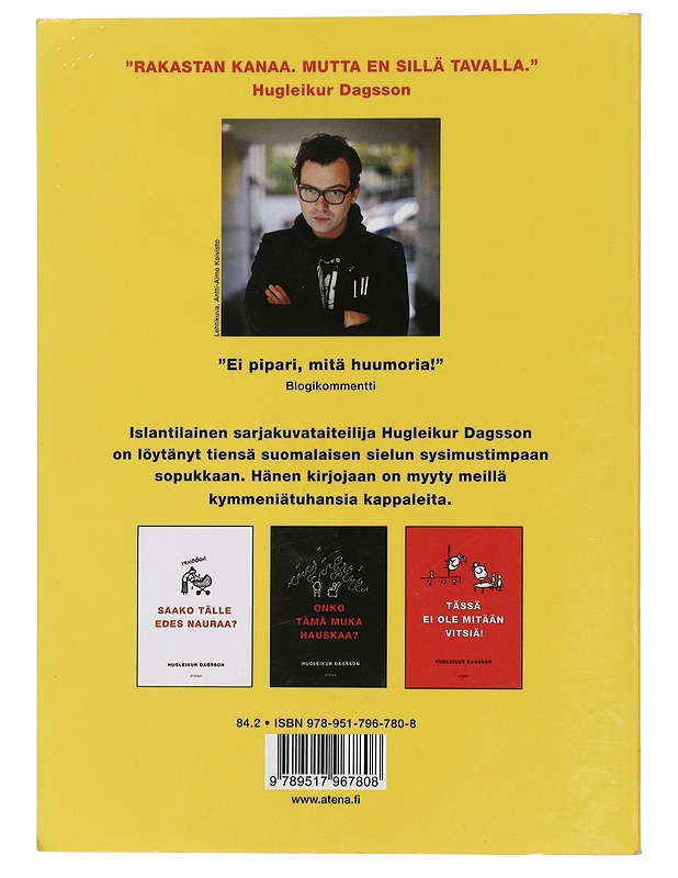 Naura, pervo, naura! - Dagsson, Hugleikur - Sarjakuvat - 10105428628 - 1