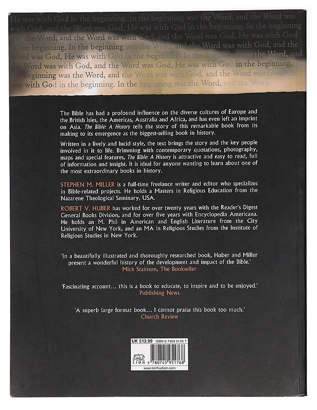 The Bible: A History : The Making and Impact of the Bible - Stephen M.Miller and Robert V.Huber - Tietokirjat ja oppaat - 10105428646 - 1