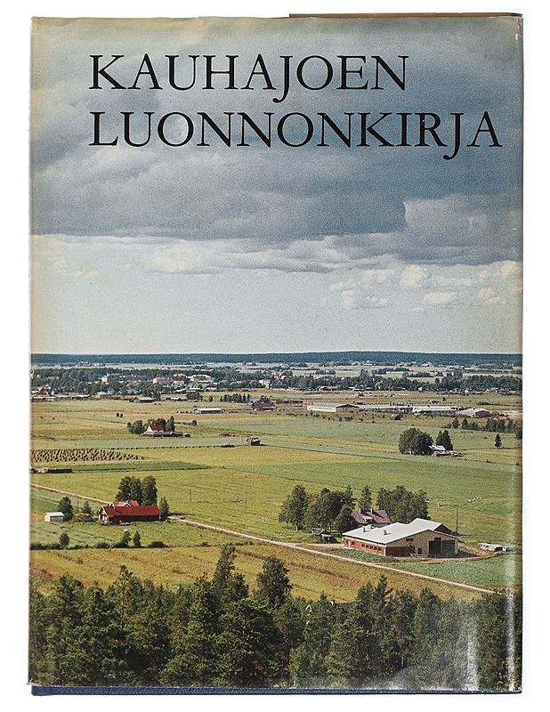 Kauhajoen luonnonkirja - Kleemola, Jussi - Tietokirjat ja oppaat - 10105428662 - 0