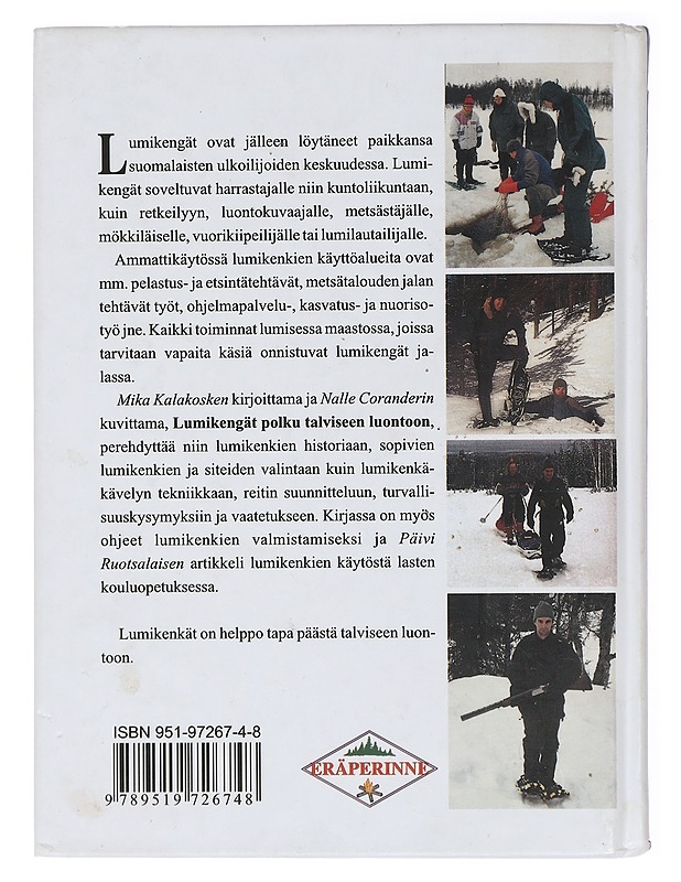 Lumikengät : polku talviseen luontoon - Mika Kalakoski - Tietokirjat ja oppaat - 10105428691 - 1