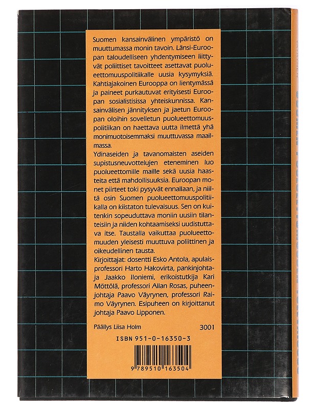 Suomen puolueettomuuden tulevaisuus - Raimo Väyrynen - Historiakirjat - 10105428704 - 1