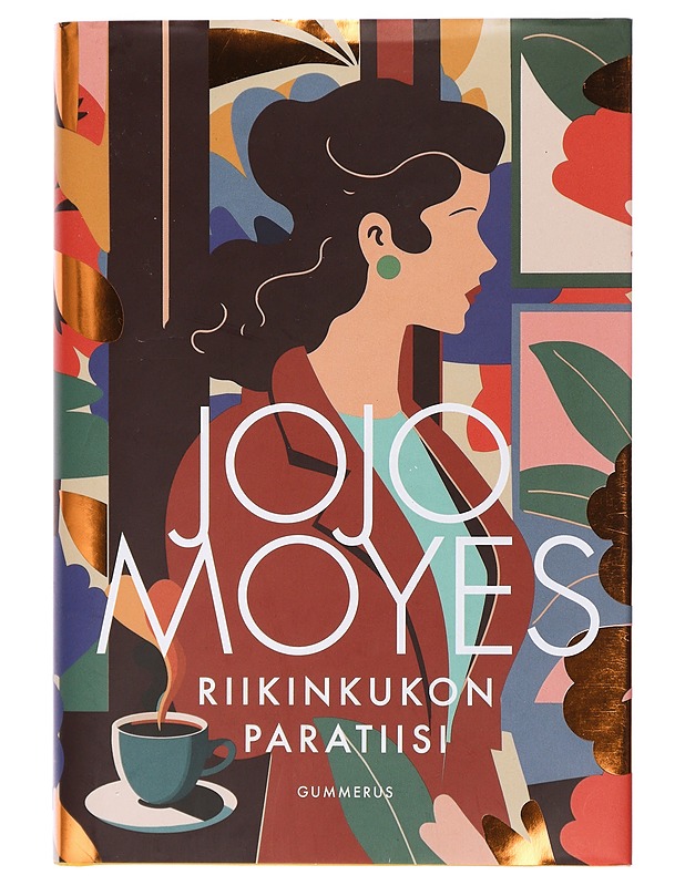 Riikinkukon paratiisi - Moyes, Jojo - Romaanit ja novellit - 10105428760 - 0