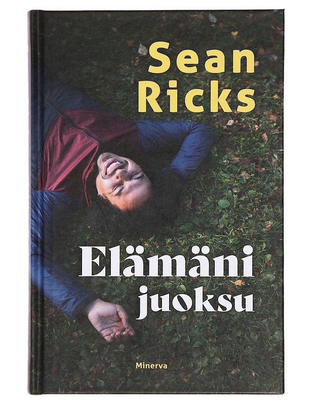 Elämäni juoksu - Sean Ricks - Elämäkerrat ja muistelmat - 10105428824 - 0