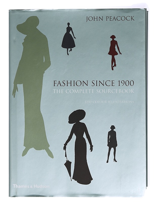 Fashion since 1900 : the complete sourcebook - Peacock, John - Historiakirjat - 10105428871 - 0