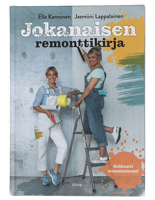 Jokanaisen remonttikirja - Kanninen, Ella - Harrastekirjat - 10105428889 - 0