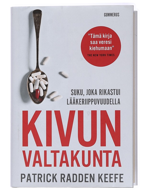 Kivun valtakunta : suku, joka rikastui lääkeriippuvuudella - Keefe, Patrick Radden - Elämäkerrat ja muistelmat - 10105428897 - 0