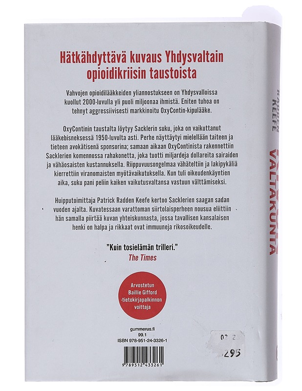 Kivun valtakunta : suku, joka rikastui lääkeriippuvuudella - Keefe, Patrick Radden - Elämäkerrat ja muistelmat - 10105428897 - 1