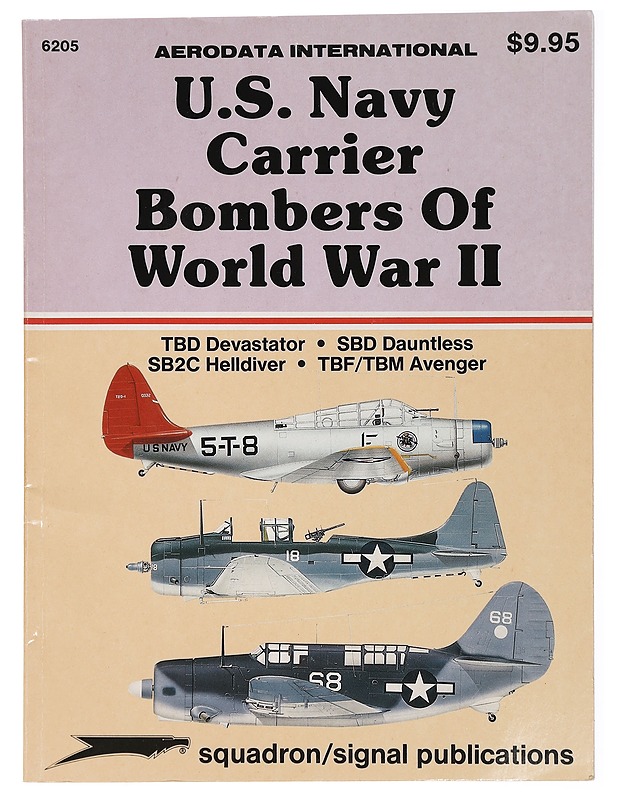 U.S. Navy Carrier Bombers of World War II - Lastenkirjat - 10105428902 - 0