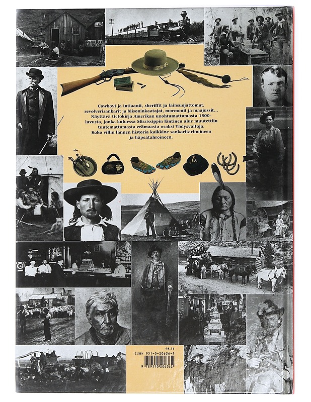 Villi länsi : Lewisistä ja Clarkesta Wounded Kneehin : kuohuva tarina Amerikan rajaseutujen asuttamisesta - Äärelä, Ilkka - Tietokirjat ja oppaat - 10105428931 - 1