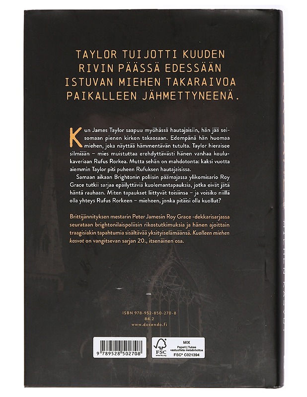 Kuolleen miehen kasvot - James, Peter - Jännitys ja dekkarit - 10105428977 - 1