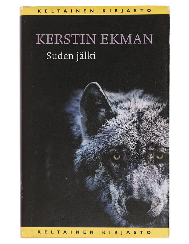 Suden jälki : kertomus - Ekman, Kerstin - Romaanit ja novellit - 10105428987 - 0