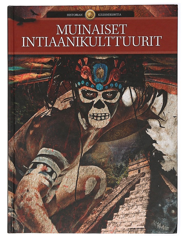 Muinaiset intiaanikulttuurit - Krogh Andersen, Peter - Historiakirjat - 10105428991 - 0