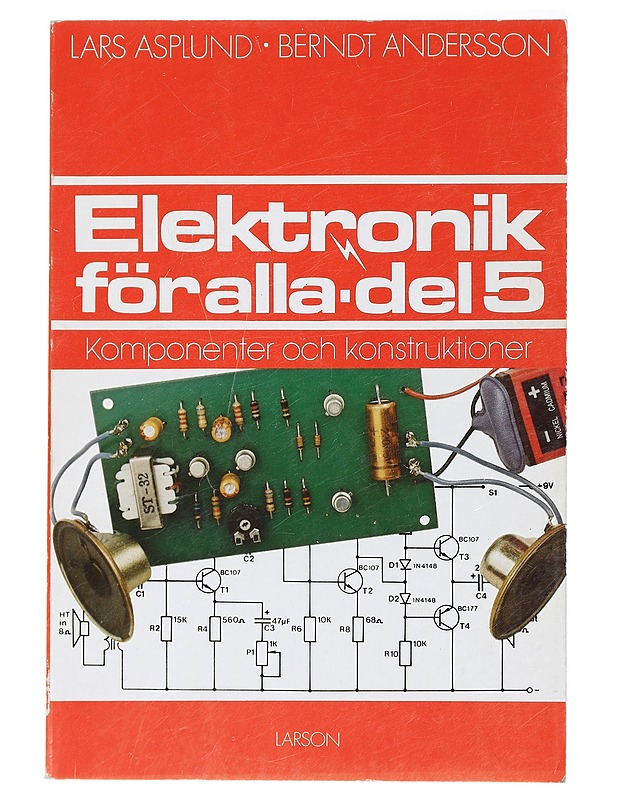 Elektronik för alla / D. 5 Komponenter och konstruktioner - Andersson, Berndt - Tietokirjat ja oppaat - 10105429049 - 0