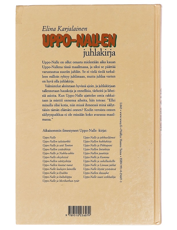 Uppo-Nallen juhlakirja - Karjalainen, Elina - Lastenkirjat - 10105429085 - 1