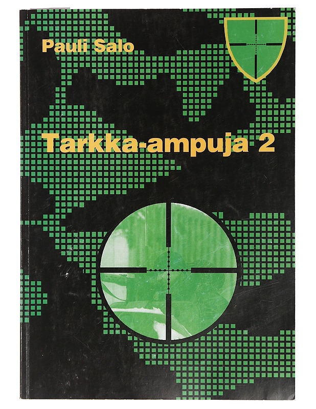 Tarkka-ampuja. 2 - Pauli Salo - Tietokirjat ja oppaat - 10105429103 - 0