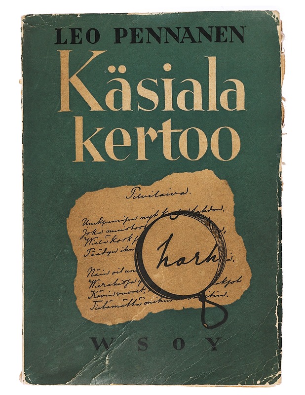 Käsiala kertoo - Leo Pennanen - Romaanit ja novellit - 10105429109 - 0