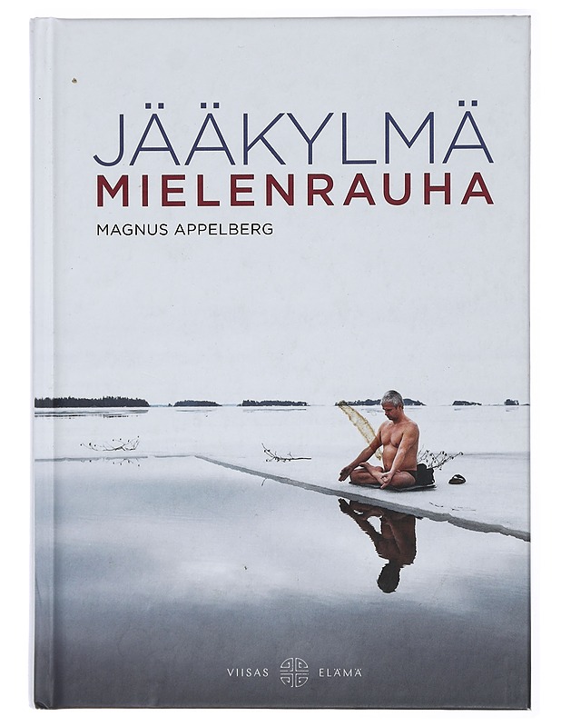 Jääkylmä mielenrauha - Appelberg, Magnus - Tietokirjat ja oppaat - 10105429124 - 0