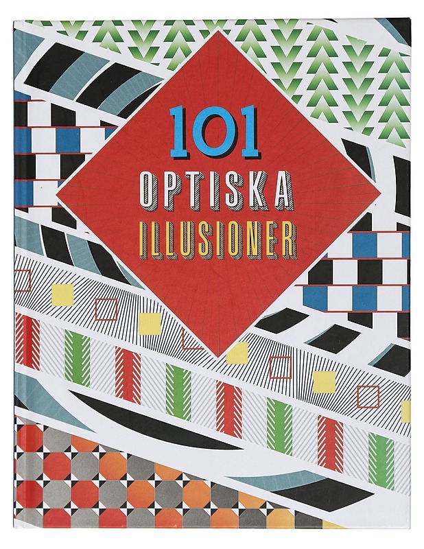 101 optiska illusioner - Taplin, Sam - Lastenkirjat - 10105429134 - 0