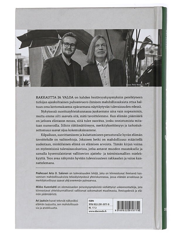 Rakkautta ja valoa : tie hyvään tulevaisuuteen - Salonen, Arto O. - Tietokirjat ja oppaat - 10105429168 - 1