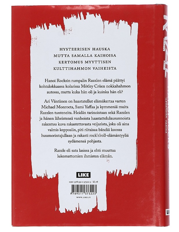 Razzle : Hanoi Rocks -legendan tarina - Ari Väntänen - Elämäkerrat ja muistelmat - 10105429183 - 1