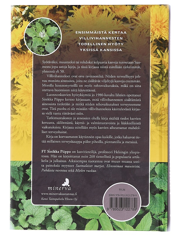 Villivihannekset : terveyttä pihoilta, niityiltä ja metsistä - Piippo, Sinikka - Kirja lahjaksi - 10105429190 - 1