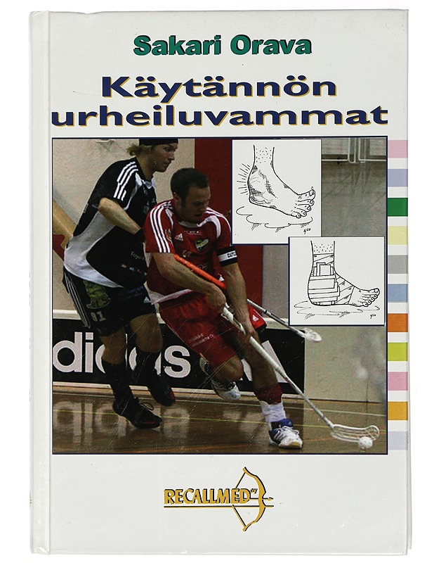 Käytännön urheiluvammat - Sakari Orava - Tietokirjat ja oppaat - 10105429196 - 0