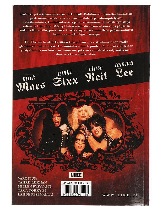 Mötley Crüe : the dirt : törkytehdas - Lee, Tommy - Elämäkerrat ja muistelmat - 10105429200 - 1