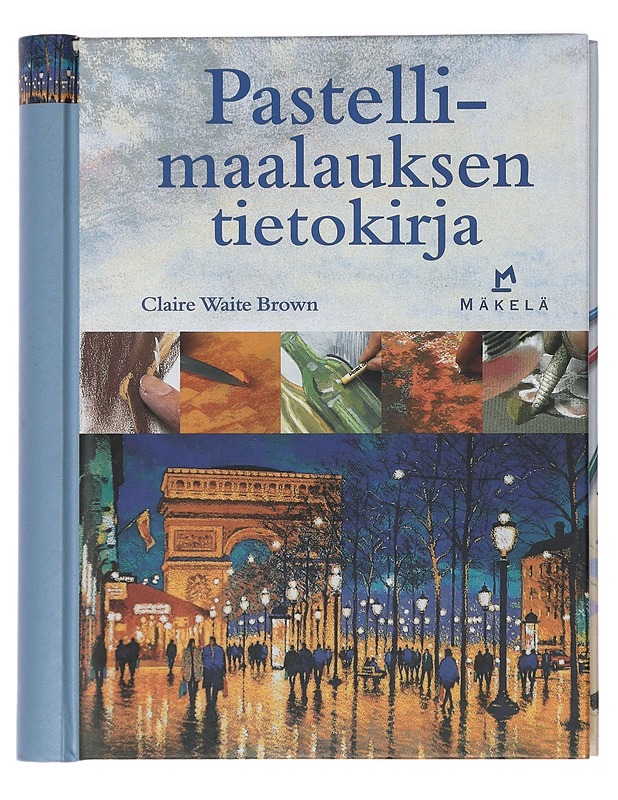 Pastellimaalauksen tietokirja - Brown, Claire Waite - Tietokirjat ja oppaat - 10105429257 - 0