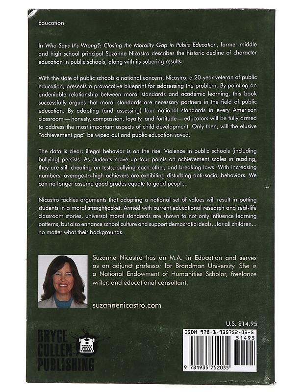Who Says It's Wrong?: Closing the Morality Gap in Public Education - - Tietokirjat ja oppaat - 10105429269 - 1