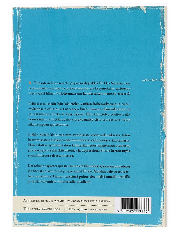 Askelista, jotka otamme : psykoanalyyttisia esseitä - Pirkko Siltala - Tietokirjat ja oppaat - 10105429273 - 1
